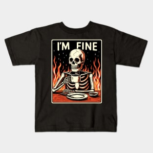 I'm fine i drink coffee Kids T-Shirt